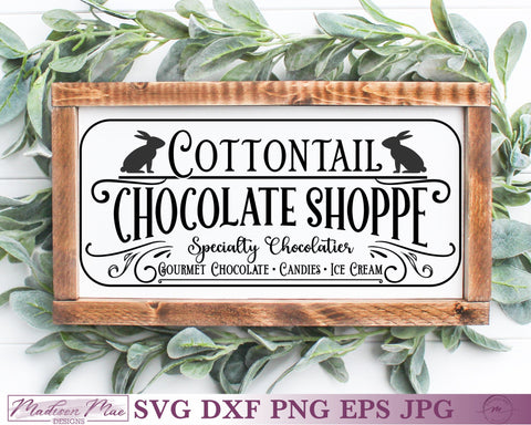 Easter Sign SVG, Cottontail Chocolate Shoppe SVG Madison Mae Designs 