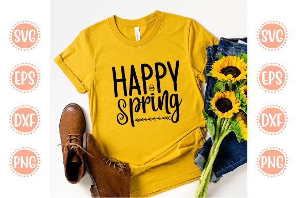 Easter & Spring Svg Design Happy Spring 01 SVG SH_Tee store 