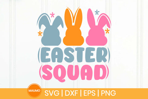 Easter squad bunny svg quote SVG Maumo Designs 