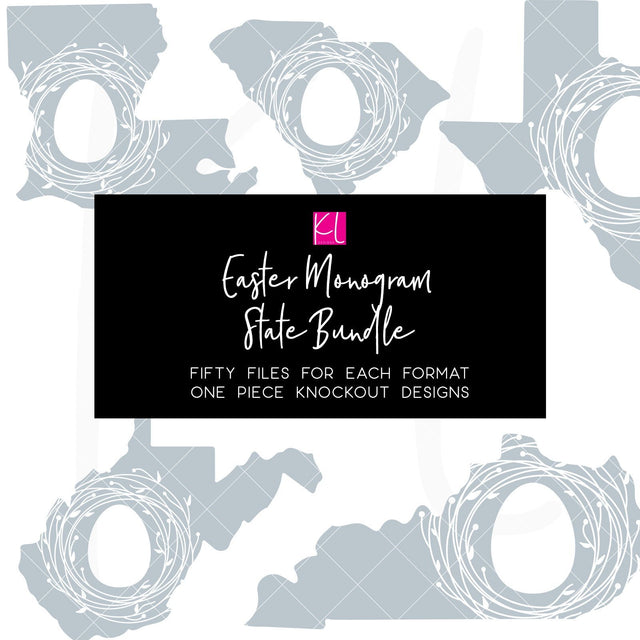 Easter State Monogram Bundle SVG Kelly Lollar Designs 