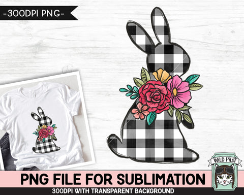 Easter SUBLIMATION design PNG, Black White Buffalo Plaid Bunny png file, Floral Bunny Rabbit silhouette sublimation, Flower Easter Bunny png Sublimation Wild Pilot 