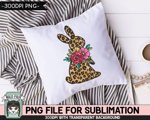 Easter SUBLIMATION design PNG, Floral Leopard Bunny png file, Bunny Rabbit silhouette sublimation, Flower Easter Bunny png, Spring shirt png Sublimation Wild Pilot 