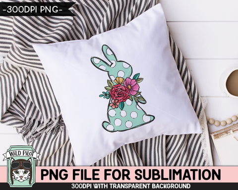 Easter SUBLIMATION design PNG, Polka Dot Bunny png file, Floral Bunny Rabbit silhouette sublimation, Flower Easter Bunny png, Spring Shirt png Sublimation Wild Pilot 