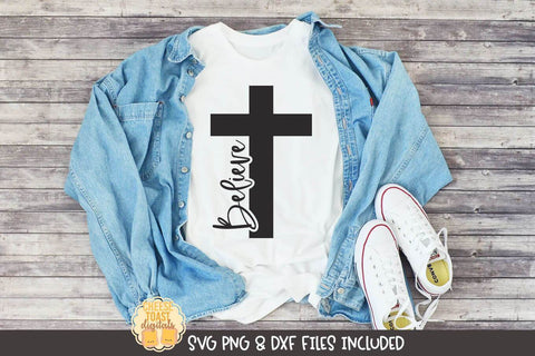 Easter SVG | Believe Cross SVG Cheese Toast Digitals 
