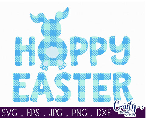 Easter Svg - Buffalo Plaid SVG - Easter Bunny Svg - Hoppy Easter Svg SVG Crafty Mama Studios 