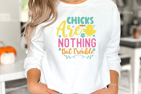 Easter SVG Bundle, Chicks Are Nothing But Trouble SVG FiveStarCrafting 