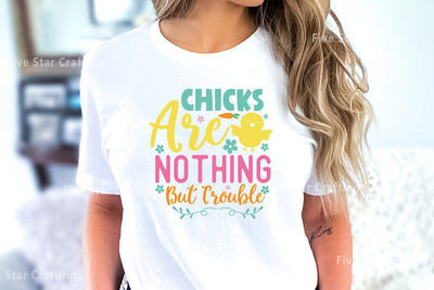 Easter SVG Bundle, Chicks Are Nothing But Trouble SVG FiveStarCrafting 