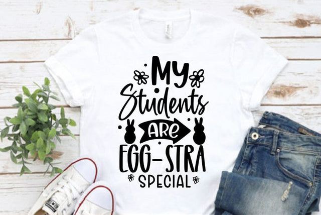 Easter SVG Design, My Students Are Egg stra Special SVG FiveStarCrafting 