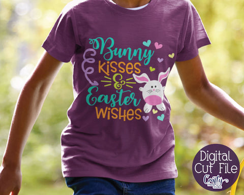 Easter Svg - Easter Bunny Svg - Bunny svg - Bunny Kisses Easter Wishes SVG Crafty Mama Studios 