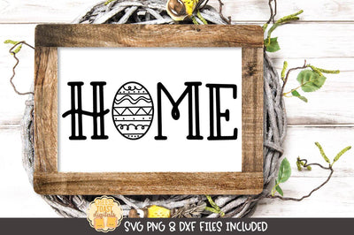 Easter SVG | Easter Egg Home Sign SVG Cheese Toast Digitals 