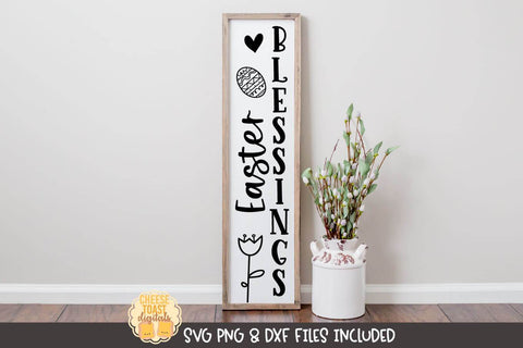 Easter SVG | Easter Vertical Porch Sign SVG Bundle SVG Cheese Toast Digitals 
