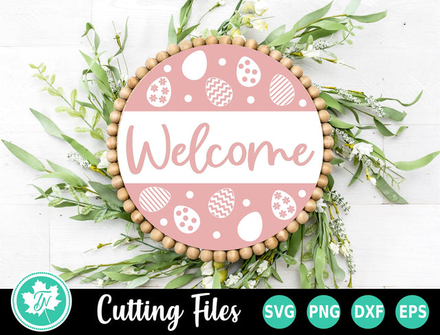 Easter SVG | Easter Welcome Round Sign SVG TrueNorthImagesCA 