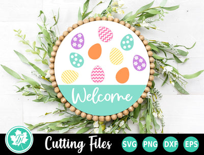 Easter SVG | Easter Welcome Round Sign SVG TrueNorthImagesCA 