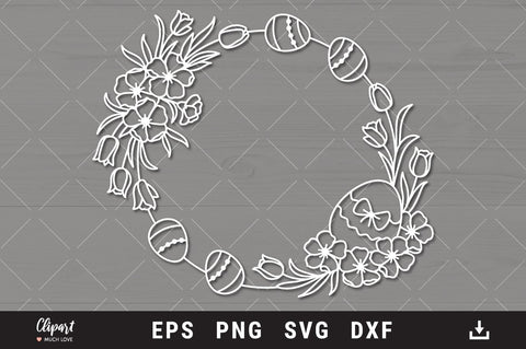 Easter SVG, Easter wreath svg, Easter eggs floral frame SVG, DXF, Cricut, Silhouette SVG ClipartMuchLove 