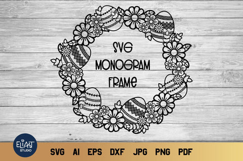 Easter SVG, Easter Wreath SVG, Floral Monogram Frame. SVG Elinorka 