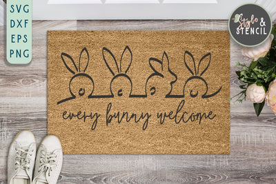 Easter SVG | Every Bunny Welcome | Easter Welcome Mat SVG Style and Stencil 