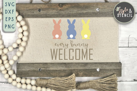 Easter SVG - Every Bunny Welcome SVG Style and Stencil 
