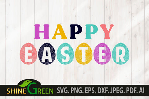 Easter SVG - Happy Easter Floral Egg Farmhouse Sign SVG Shine Green Art 