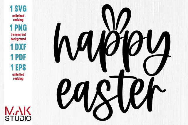 Easter svg, Happy easter svg, Happy easter dxf, Bunny svg, Easter bunny svg, Happy easter cut file, Bunny dxf SVG MAKStudion 