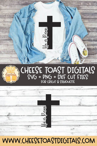 Easter SVG | He Is Risen SVG Cheese Toast Digitals 