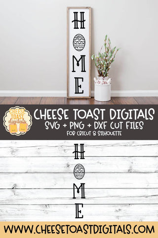 Easter SVG | Home | Vertical Porch Sign SVG Cheese Toast Digitals 