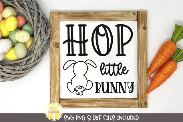 Easter SVG | Hop Little Bunny SVG Cheese Toast Digitals 