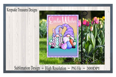 Easter Wishes Gnome Garden Flag Template, PNG Sublimation Design, Easter Yard Decorations, Digital Download, Dye Sublimation Sublimation Keepsake Treasures Designs LLC. 