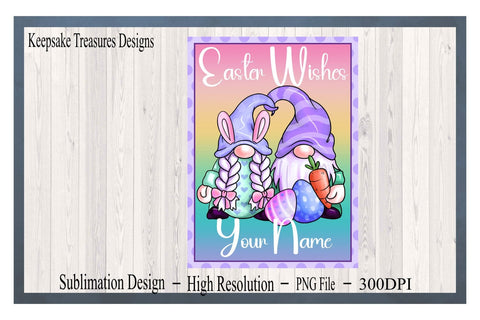 Easter Wishes Gnome Garden Flag Template, PNG Sublimation Design, Easter Yard Decorations, Digital Download, Dye Sublimation Sublimation Keepsake Treasures Designs LLC. 