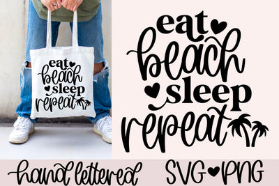 Eat beach sleep repeat svg, beach shirt svg, summer shirt svg, beach bag svg, vacation shirt svg, beach life svg, hand lettered svg SVG AnitaAlyiaLettering 