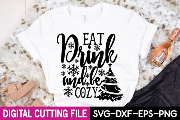 Eat Drink and Be Cozy Cut File