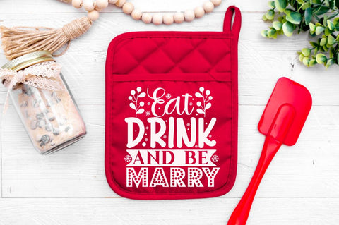 Eat drink and be marry , Christmas pot Holder Design SVG DESIGNISTIC 