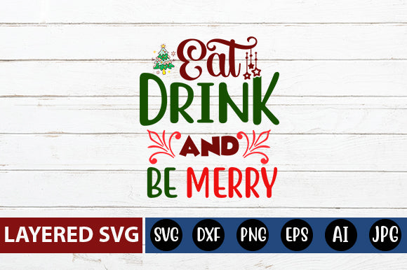 eat drink and be merry SVG cute file SVG Blessedprint 