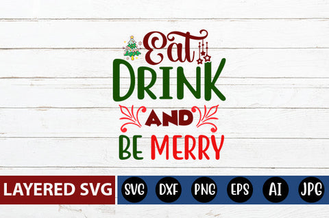 eat drink and be merry SVG cute file SVG Blessedprint 