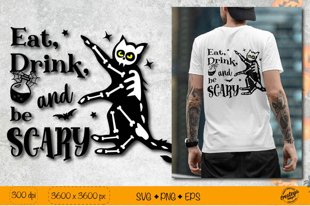 Eat drink and be scary| Creepy cat SVG| Halloween quote for t shirt SVG Createya Design 