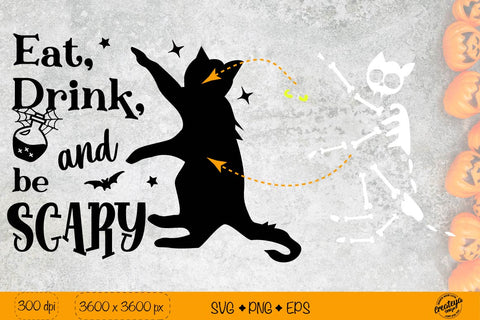 Eat drink and be scary| Creepy cat SVG| Halloween quote for t shirt SVG Createya Design 