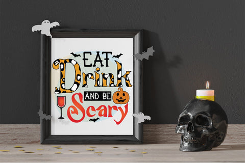 Eat Drink and be Scary, Halloween PNG Sublimation Sublimation CraftLabSVG 