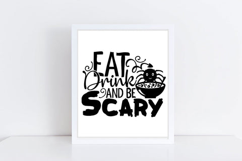 Eat Drink And Be Scary| Halloween Witch SVG Cutting Files. SVG CosmosFineArt 