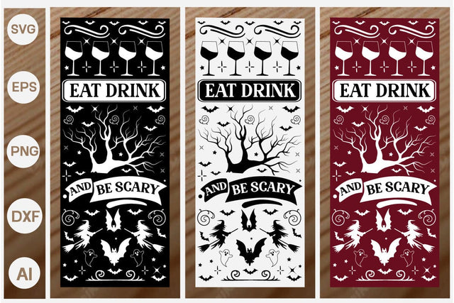 Eat Drink And Be Scary Porch Sign SVG SVGs,Quotes and Sayings,Food & Drink,On Sale, Print & Cut SVG DesignPlante 503 