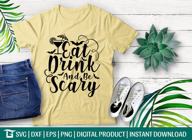 Eat Drink And Be Scary Svg Cut File, Drink Svg, Halloween Svg, Scary Halloween Svg, T-shirt Design SVG ETC Craft 