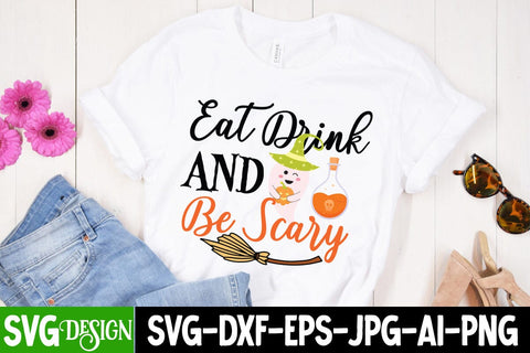 Eat Drink And Be Scary SVG Cut File, Eat Drink And Be Scary SVG Quote, Eat Drink And Be Scary Sublimation Design SVG BlackCatsMedia 