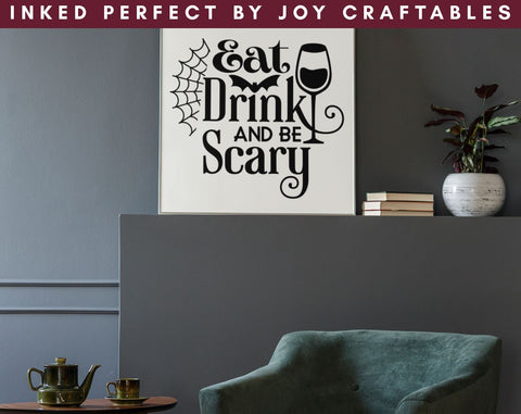 Eat Drink And Be Scary SVG Inked Perfect 