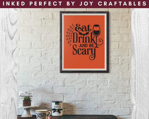 Eat Drink And Be Scary SVG Inked Perfect 