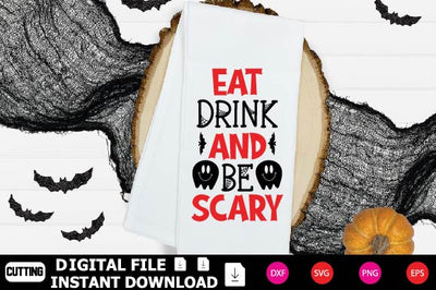 Eat Drink And Be Scary SVG Shahin alam 