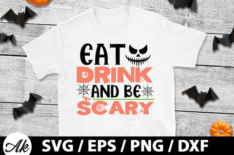 Eat Drink And Be Scary svg SVG akazaddesign 