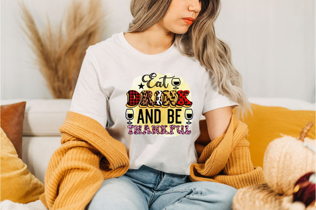 eat drink and be thankful Sublimation SVGArt 
