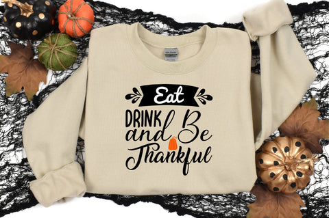 Eat Drink and Be Thankful SVG CraftlabSvg29 