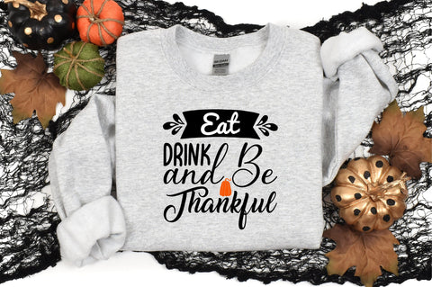 Eat Drink and Be Thankful SVG CraftlabSvg29 