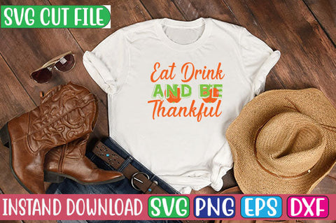Eat Drink and Be Thankful SVG Cut File SVG Studio Innate 