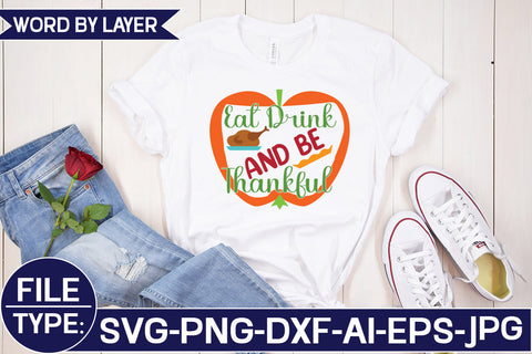 Eat Drink and Be Thankful SVG Cut File SVG Studio Innate 