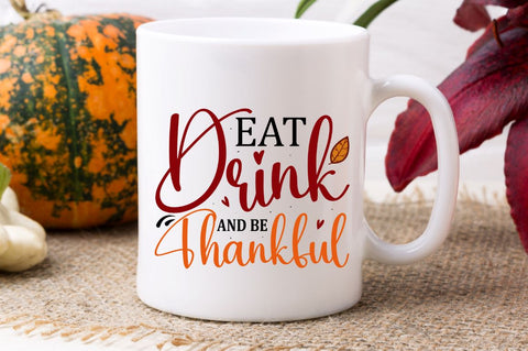 Eat drink and be thankful SVG SVG Regulrcrative 